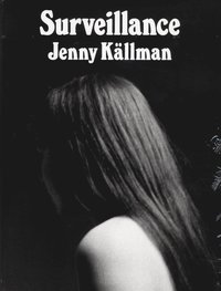 bokomslag Surveillance Jenny Källman