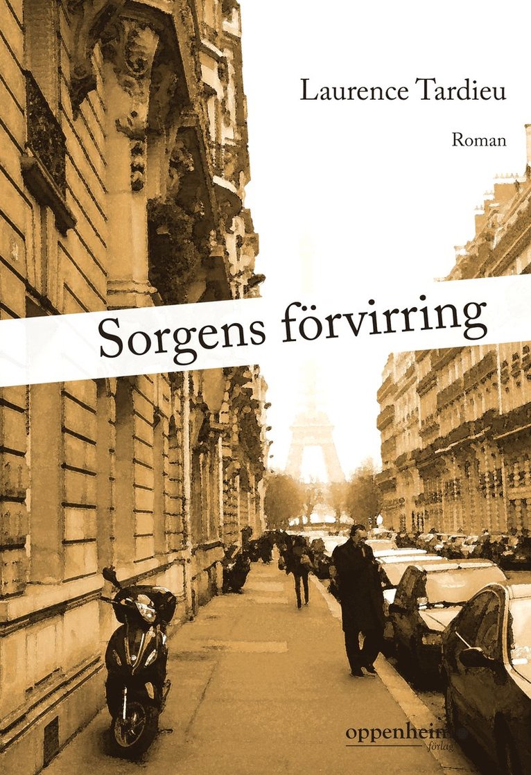 Laurence Tardieu - Sorgens förvirring, Häftad