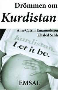 bokomslag Drömmen om Kurdistan