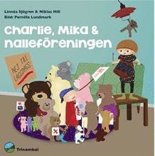 Linnéa Sjögren, Niklas Hill - Charlie, Mika & nalleföreningen, Kartonnage