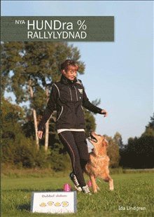 bokomslag Nya HUNDra % rallylydnad. Del 1