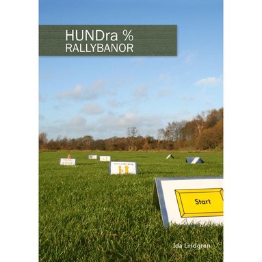 bokomslag HUNDra % rallybanor