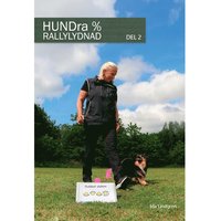 bokomslag HUNDra% rallylydnad. Del 2