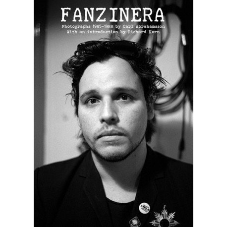 Fanzinera : photographs 1985-1988