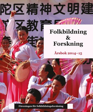 bokomslag Folkbildning & Forskning. Årsbok 2014-2015