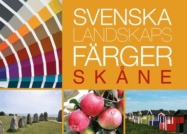 Lena Anderson, Marja Lindblom - Svenska landskapsfärger Skåne, Häftad