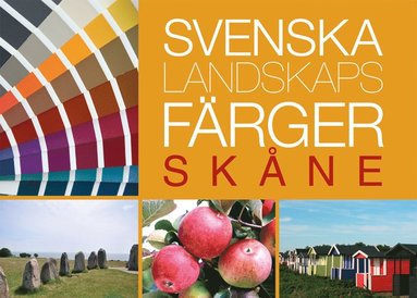 bokomslag Svenska landskapsfärger Skåne