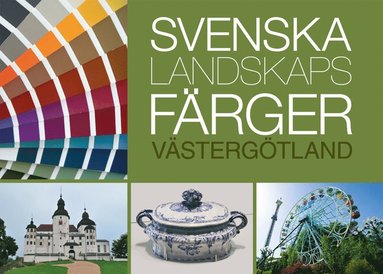 bokomslag Svenska landskapsfärger Västergötland