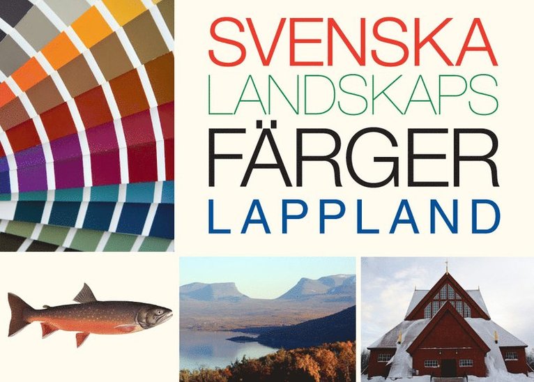 Svenska landskapsfärger Lappland 1