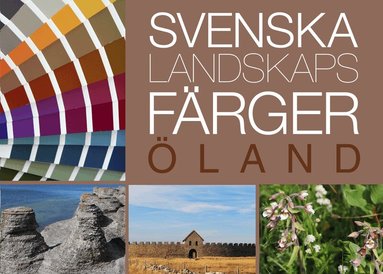 Lena Anderson, Marja Lindblom - Svenska landskapsfärger Öland, Häftad