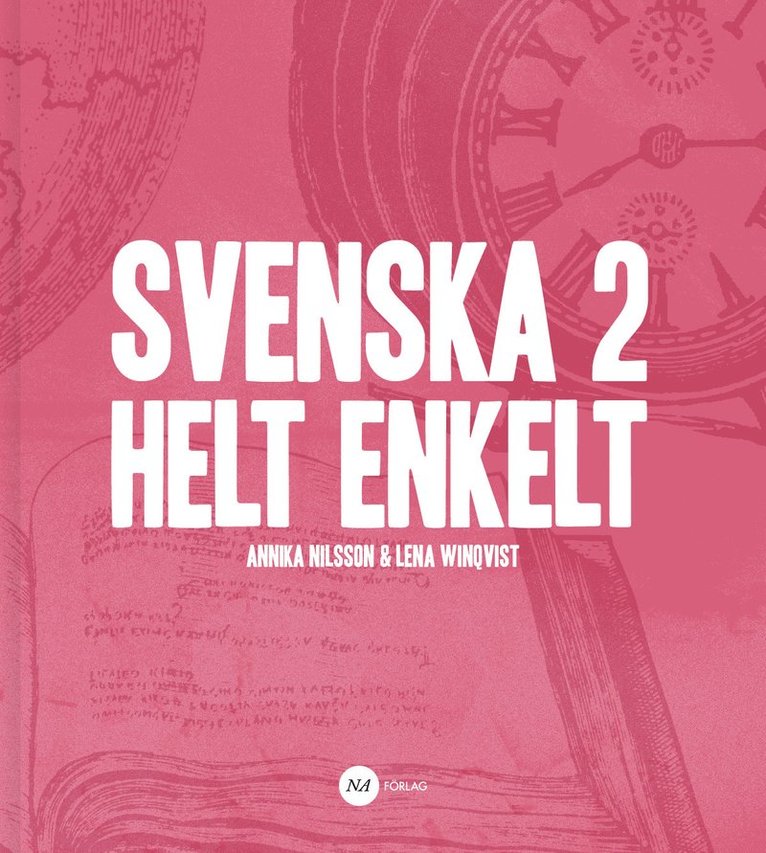 Lena Winqvist, Annika Nilsson - Svenska 2 - Helt enkelt, Häftad