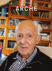 Arche : tidskrift för psykoanalys, humaniora och arkitektur Nr 52-53 1