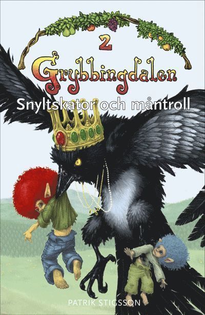 Snyltskator och måntroll 1