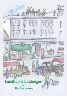 Åke Torstensson - Lundholms busungar, Häftad