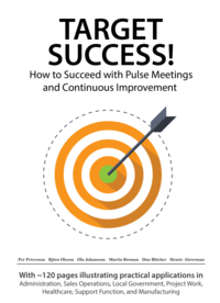 bokomslag Target Success! How to Succeed with Pulse Meetings and Continuous Improvement