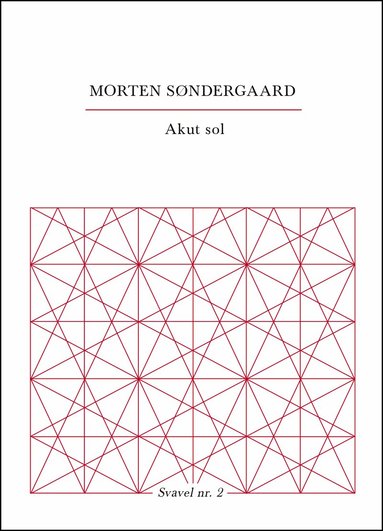 Morten Söndergaard - Akut sol, Häftad