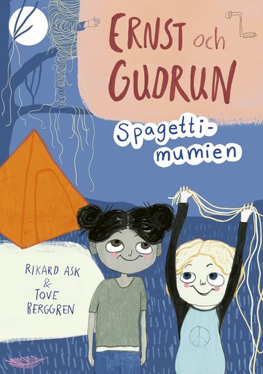 Rikard Ask, Tove Berggren - Spagettimumien, Inbunden