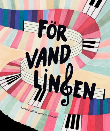 Linda Fridh - Förvandlingen, Inbunden