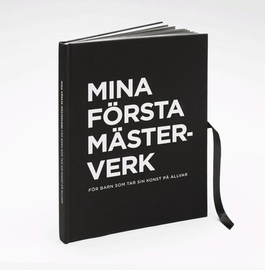 Johan Halldelius, Maria Nilsson - Mina Första Mästerverk : för barn som tar sin konst på allvar, Inbunden