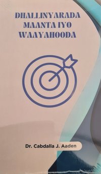 bokomslag Dhallinyarada maanta iyo waayahooda