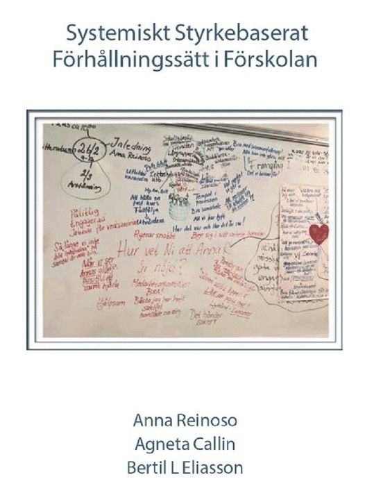 Systemiskt Styrkebaserat Förhållningssätt i Förskolan