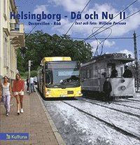 bokomslag Helsingborg då & nu 2