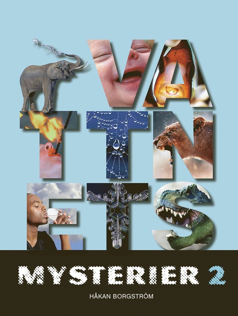 Vattnets mysterier 2 1