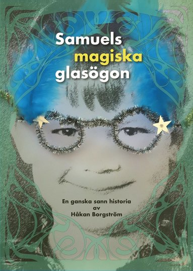 bokomslag Samuels magiska glasögon