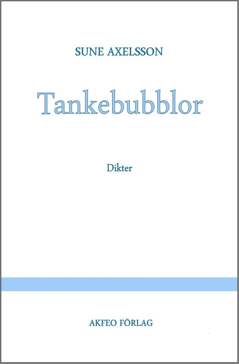 Tankebubblor : dikter
