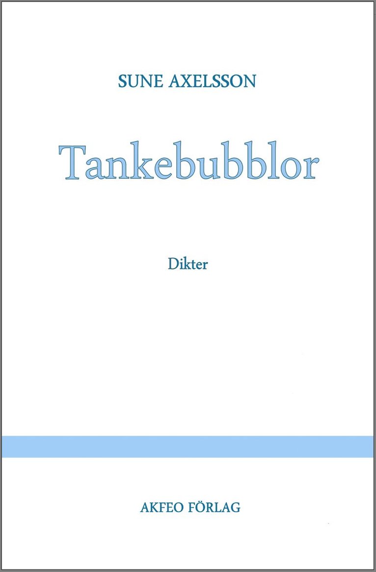 Tankebubblor : dikter 1