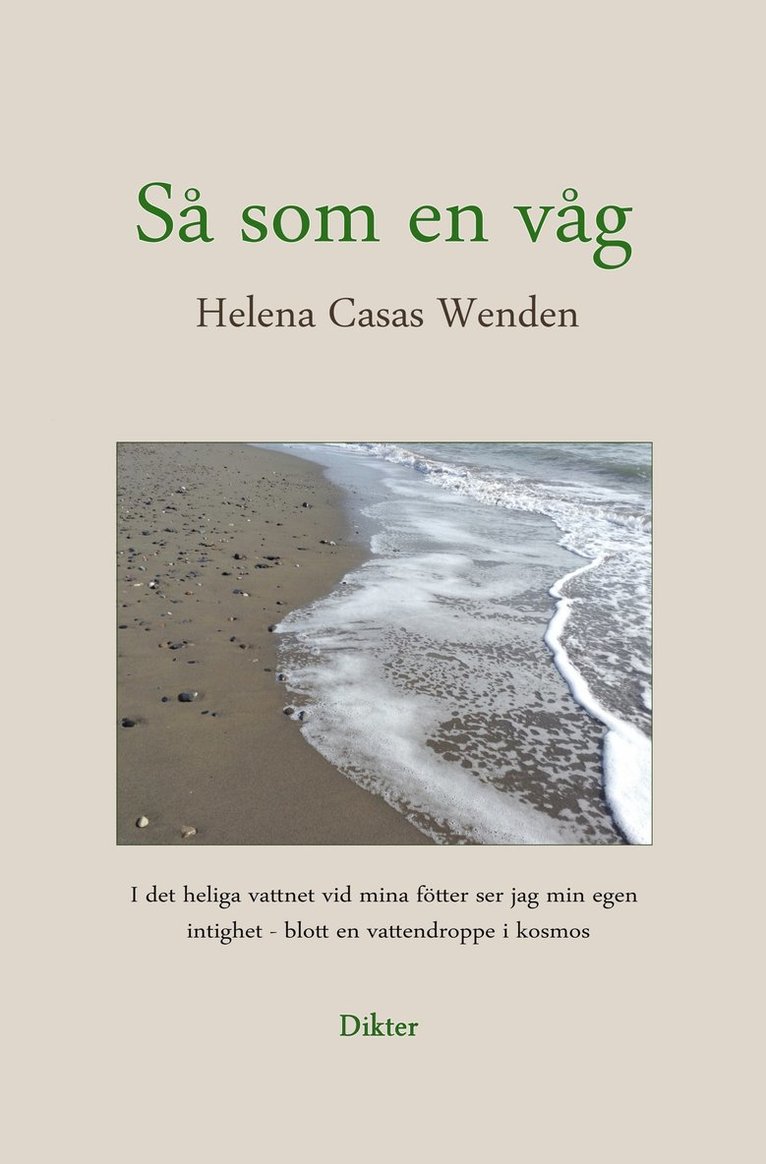 Helena Casas Wenden - Så som en våg : dikter, Kartonnage