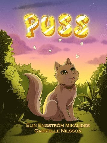 Elin Engström Mikalides - Puss, Inbunden