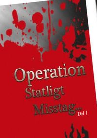 bokomslag Operation statligt misstag