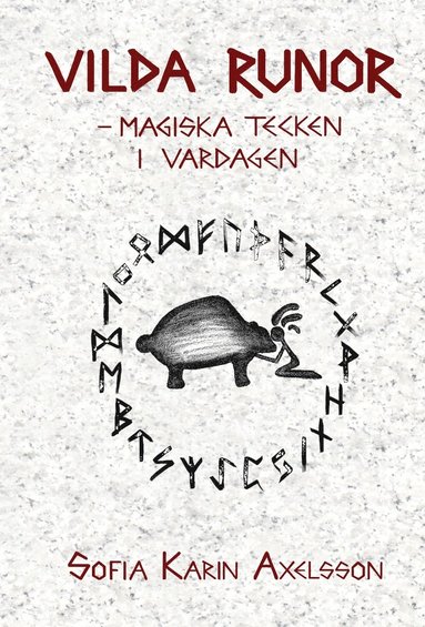 bokomslag Vilda runor : magiska tecken i vardagen