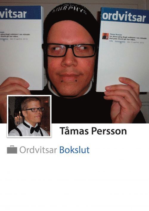 Tåmas Persson - Ordvitsar Bokslut, Häftad