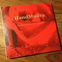 HandMudra - Du har kraften i dina händer 1