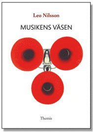 Leo Nilsson - Musikens väsen, Häftad