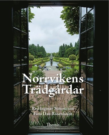 bokomslag Norrvikens Trädgårdar