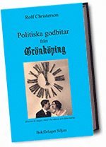 bokomslag Politiska godbitar från Grönköping