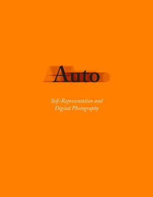 Auto : self-representation and digital photography 1