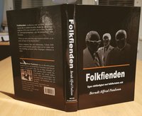 bokomslag Folkfienden : egen rättfärdighet mot folkflertalets nöd