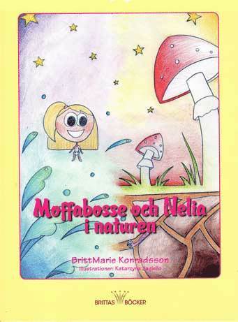 Moffabosse och Nelia i naturen 1