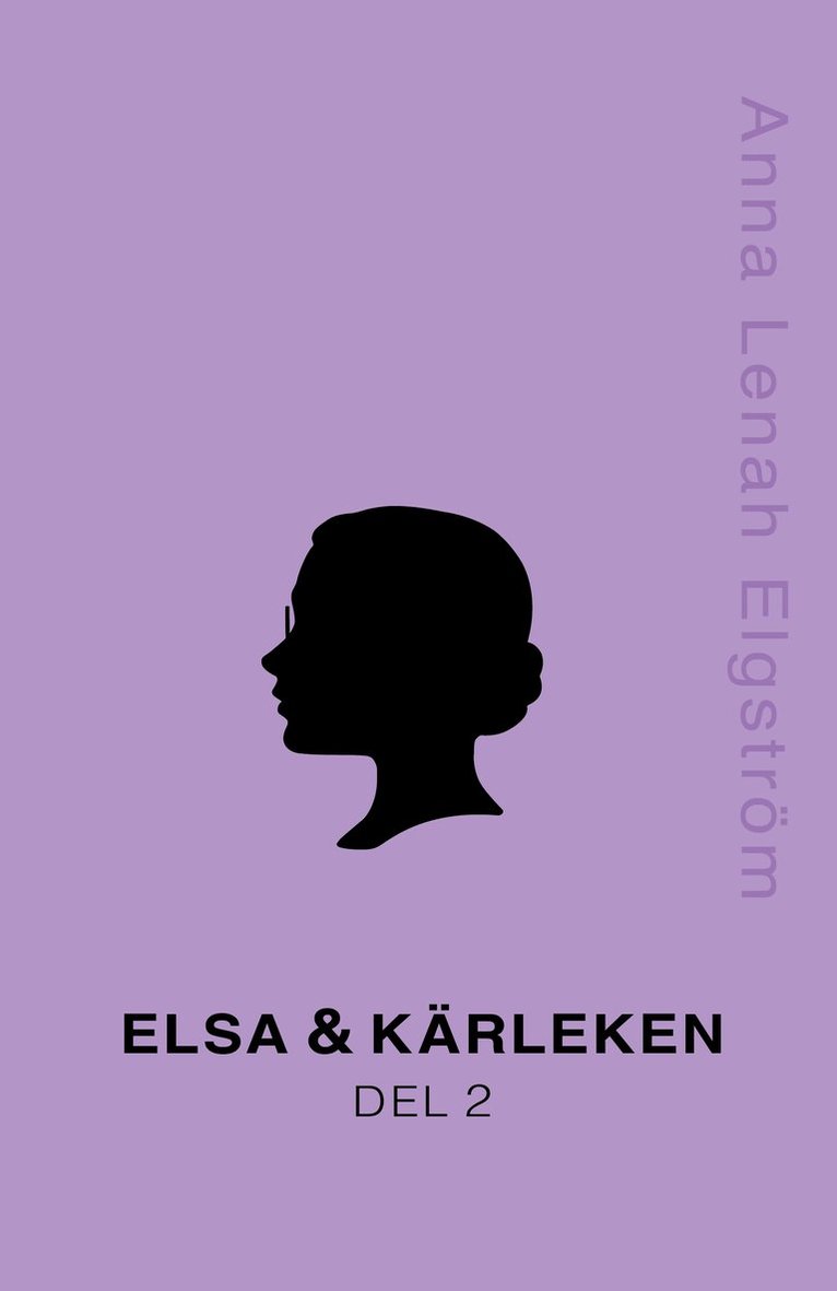 Elsa och kärleken : far och dotter