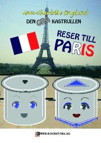 bokomslag Den grå kastrullen reser till Paris