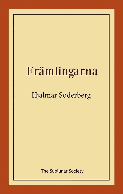 Främlingarna 1