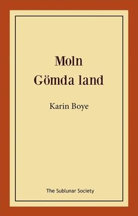 bokomslag Moln ; Gömda land