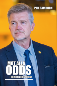 bokomslag Mot alla odds i demokratins tjänst