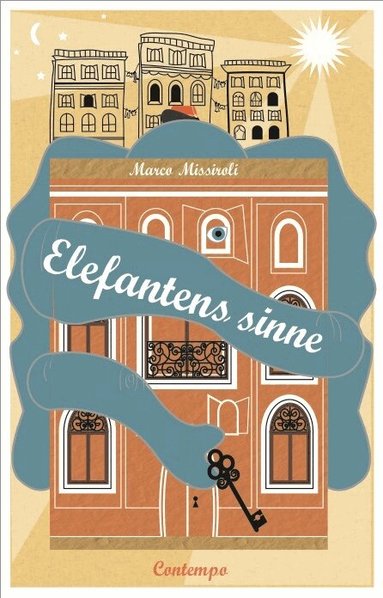 Marco Missiroli - Elefantens sinne, Inbunden