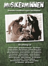 bokomslag Musikerminnen : svenska musikers egna berättelser