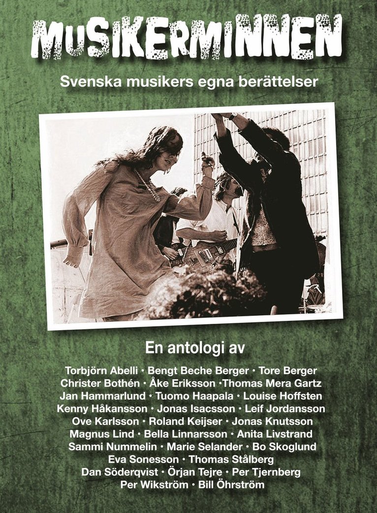 Musikerminnen : svenska musikers egna berättelser 1